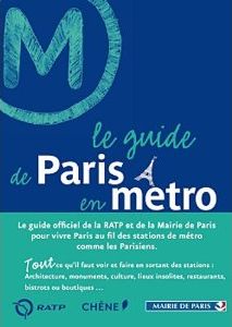 Couverture Le guide de Paris en métro